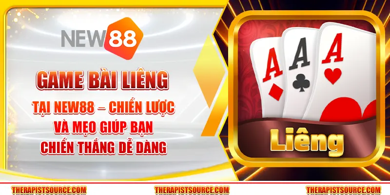 Game bài Liêng tại New88 – Chiến lược và mẹo giúp bạn chiến thắng dễ dàng