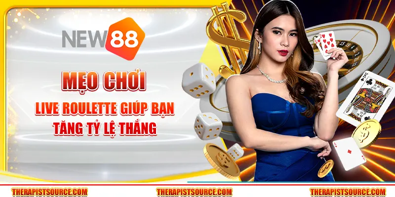 Mẹo chơi Live Roulette giúp bạn tăng tỷ lệ thắng