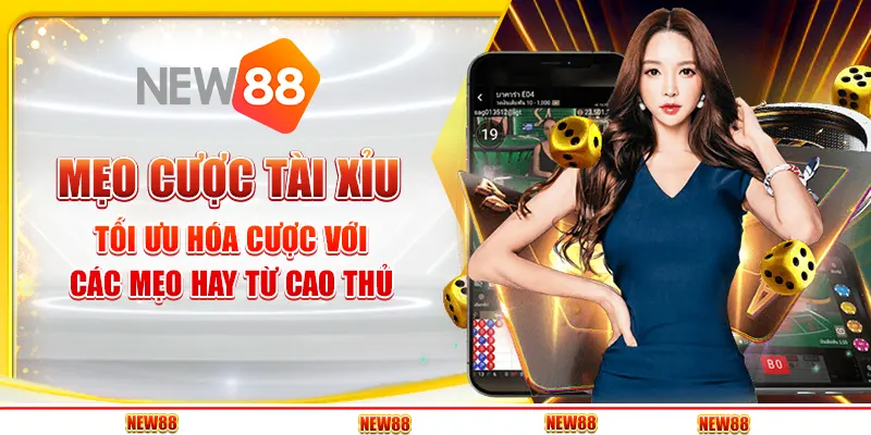 Mẹo cược Tài Xỉu - Tối ưu hóa cược với các mẹo hay từ cao thủ 6 Mẹo cược Tài Xỉu - Tối ưu hóa cược với các mẹo hay từ cao thủ