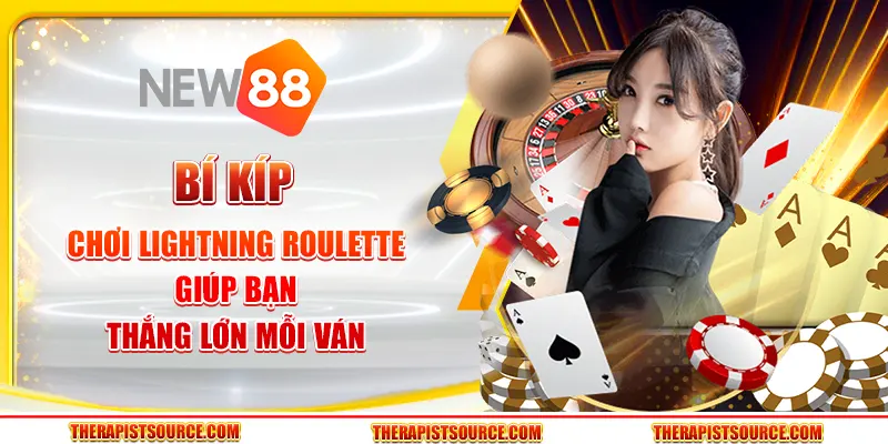 Bí kíp chơi Lightning Roulette giúp bạn thắng lớn mỗi ván 3 Bí kíp chơi Lightning Roulette giúp bạn thắng lớn mỗi ván