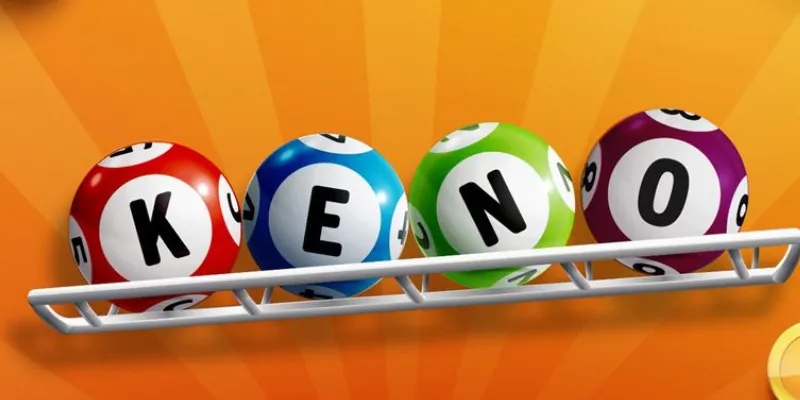 Tìm hiểu luật chơi cơ bản trong Keno