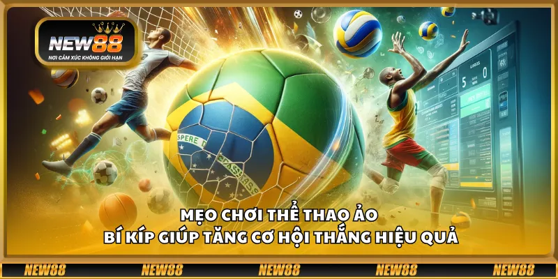 Mẹo chơi thể thao ảo – Bí kíp giúp tăng cơ hội thắng hiệu quả