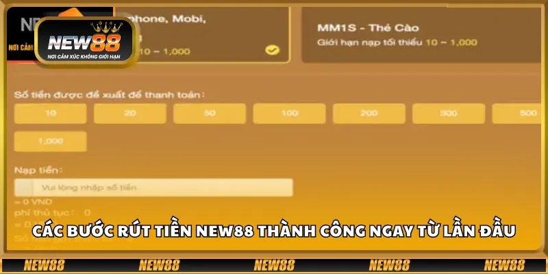 Các bước rút tiền New88 thành công ngay từ lần đầu
